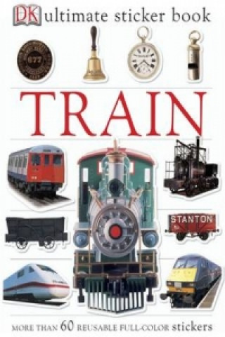 Knjiga Train Ultimate Sticker Book DK