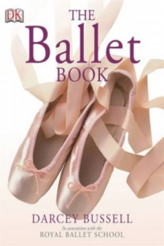 Kniha Ballet Book Darcey Bussell