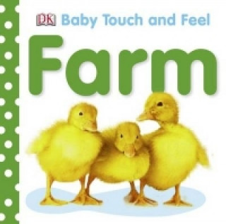 Książka Baby Touch and Feel Farm DK