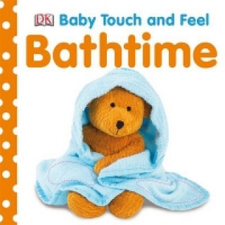 Книга Baby Touch and Feel Bathtime 
