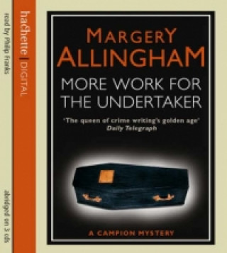 Audio More Work For The Undertaker Margery Allingham