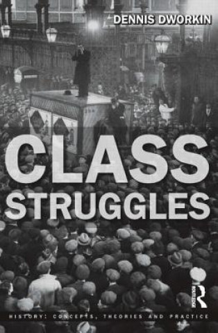 Knjiga Class Struggles Dennis Dworkin