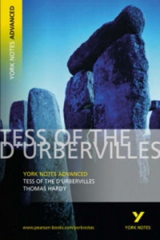 Carte Tess of the D'Urbervilles: York Notes Advanced Thomas Hardy