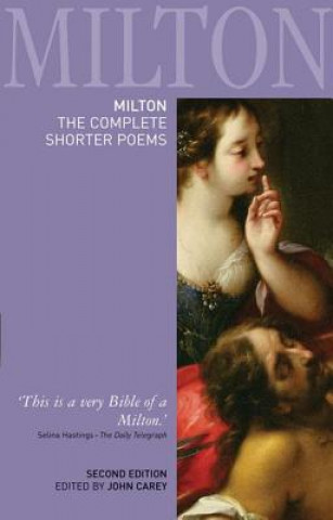 Buch Milton: The Complete Shorter Poems John Carey