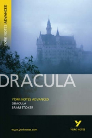 Kniha Dracula: York Notes Advanced Bram Stoker