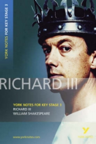 Könyv York Notes for KS3 Shakespeare: Richard III William Shakespeare
