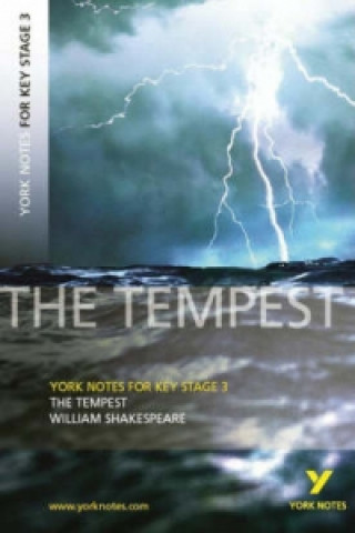 Kniha York Notes for KS3 Shakespeare: The Tempest William Shakespeare