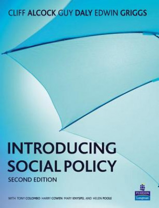 Könyv Introducing Social Policy Cliff Alcock