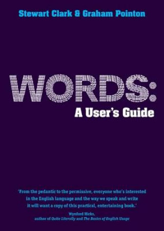 Livre Words: A User's Guide Graham Pointon