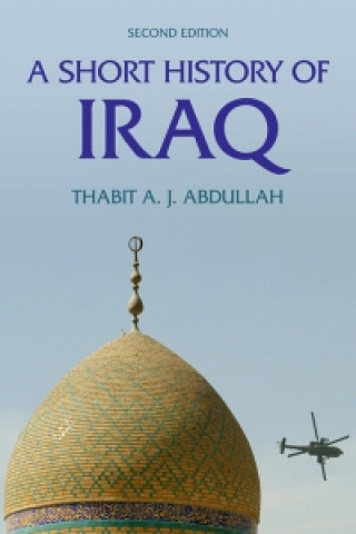 Książka Short History of Iraq Thabit Abdullah