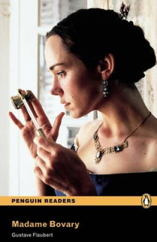 Book Level 6: Madame Bovary Gustave Flaubert