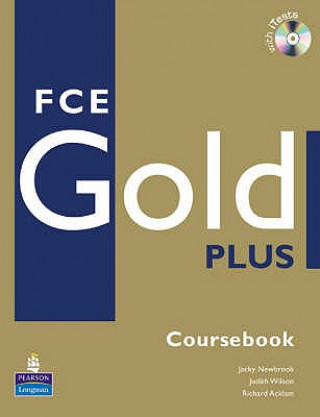 Książka FCE Gold Plus Coursebook and CD-ROM Pack Judith Wilson