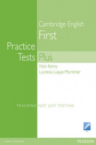 Könyv Practice Tests Plus FCE New Edition Students Book without Key/CD-Rom Pack Nick Kenny