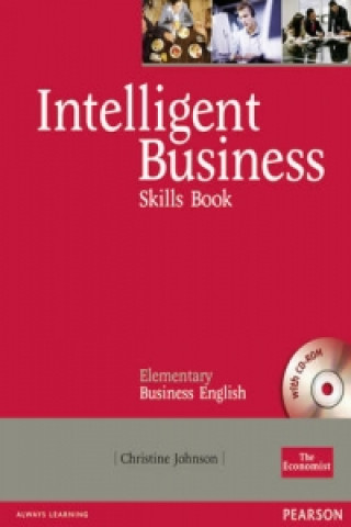 Carte Intelligent Business Elementary Skills Book/CD-Rom Pack Christine Johnson