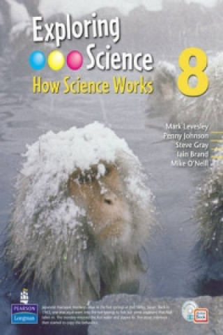 Kniha Exploring Science : How Science Works Year 8 Student Book with ActiveBook with CDROM Mark Levesley