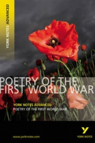 Kniha Poetry of the First World War: York Notes Advanced Tom Rank