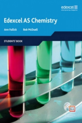 Carte Edexcel A Level Science: AS Chemistry Students' Book with ActiveBook CD Ann Fullick