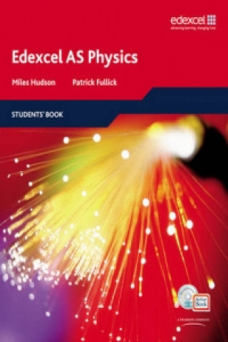 Kniha Edexcel A Level Science: AS Physics Students' Book with ActiveBook CD Miles Hudson