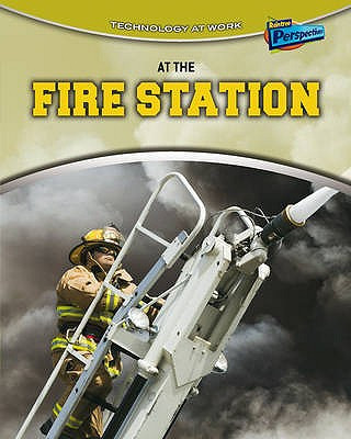 Carte At the Fire Station Richard Spilsbury