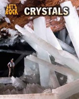Book Crystals Louise Spilsbury