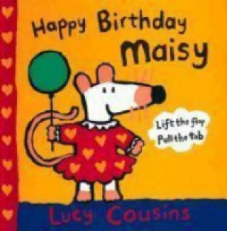 Książka Happy Birthday, Maisy Lucy Cousins