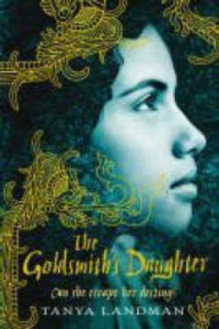 Kniha Goldsmith's Daughter Tanya Landman