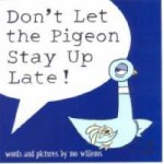 Carte Don't Let the Pigeon Stay Up Late! Mo Willems