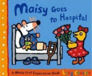 Könyv Maisy Goes to Hospital Lucy Cousins
