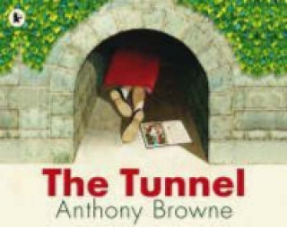 Kniha Tunnel Anthony Browne