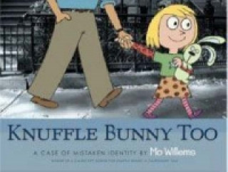 Kniha Knuffle Bunny Too Mo Willems