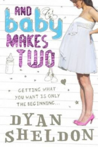 Kniha And Baby Makes Two Dyan Sheldon