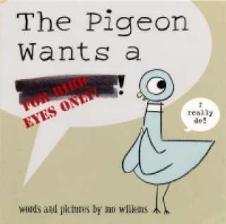 Książka Pigeon Wants a Puppy! Mo Willems