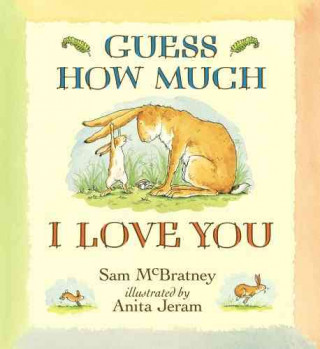 Carte Guess How Much I Love You Sam McBratney