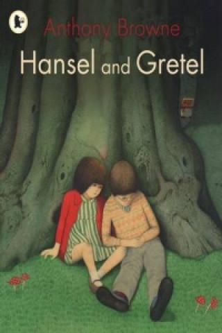Kniha Hansel and Gretel Anthony Browne