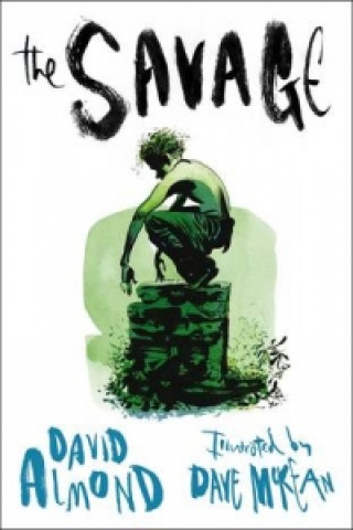 Könyv Savage David Almond