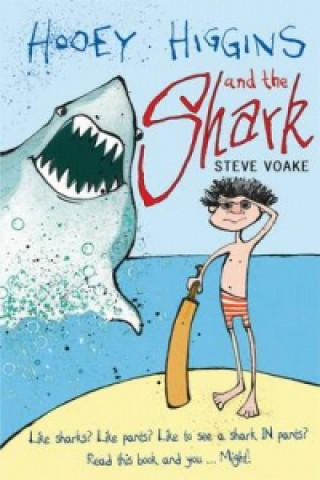 Buch Hooey Higgins and the Shark Steve Voake