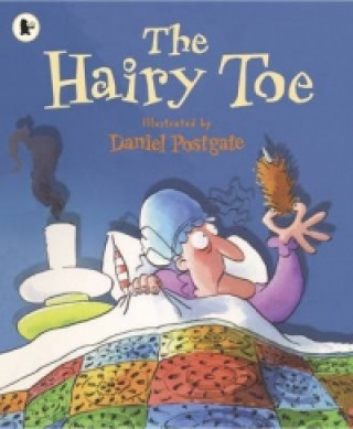 Kniha Hairy Toe Daniel Postgate