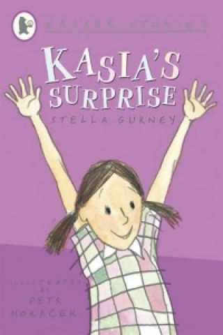 Könyv Kasia's Surprise Stella Gurney