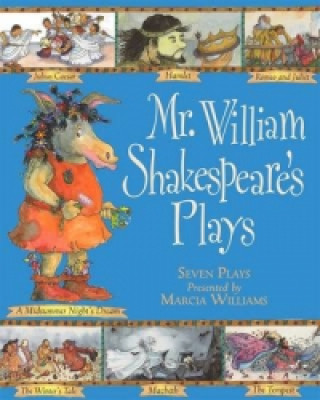 Könyv Mr William Shakespeare's Plays Marcia Williams