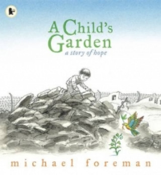 Kniha Child's Garden Michael Foreman