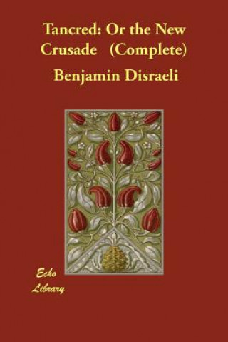 Carte Tancred Benjamin Disraeli