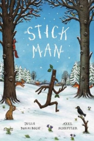 Kniha Stick Man Julia Donaldson