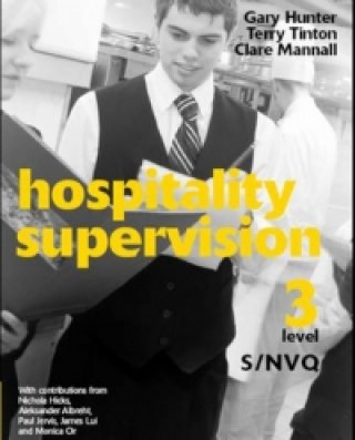 Książka Hospitality Supervision S/NVQ Level 3 Gary (Westminster Kingsway College) Hunter