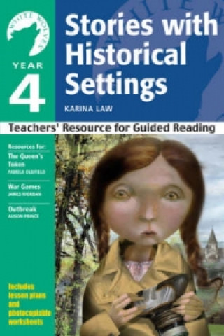 Buch Year 4: Stories with Historical Settings Karina Law