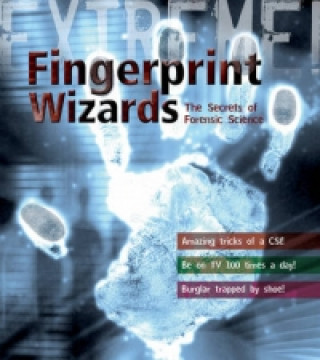 Carte Extreme Science: Fingerprint Wizards Steve Parker