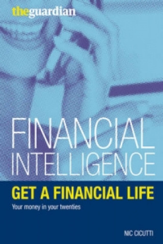 Kniha Get a Financial Life Nic Cicutti