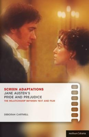 Książka Screen Adaptations: Jane Austen's Pride and Prejudice Deborah Cartmell