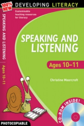 Könyv Speaking and Listening: Ages 10-11 Christine Moorcroft