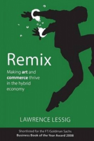 Kniha Remix Lawrence Lessig
