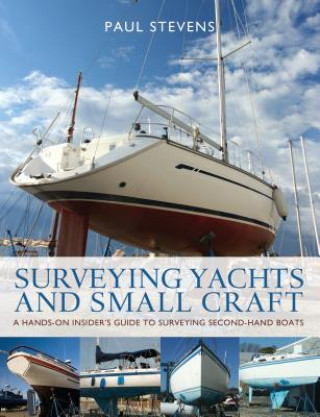 Книга Surveying Yachts and Small Craft Paul Stevens